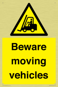 Beware moving vehicles with Warning forklift symbol